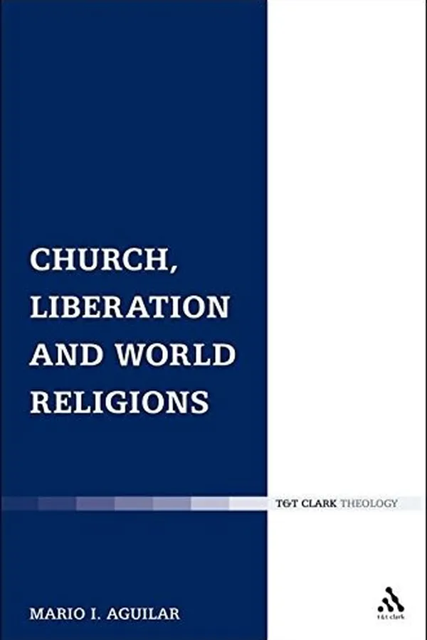 Capa de Church, Liberation and World Religions (Ecclesiological Investigations)