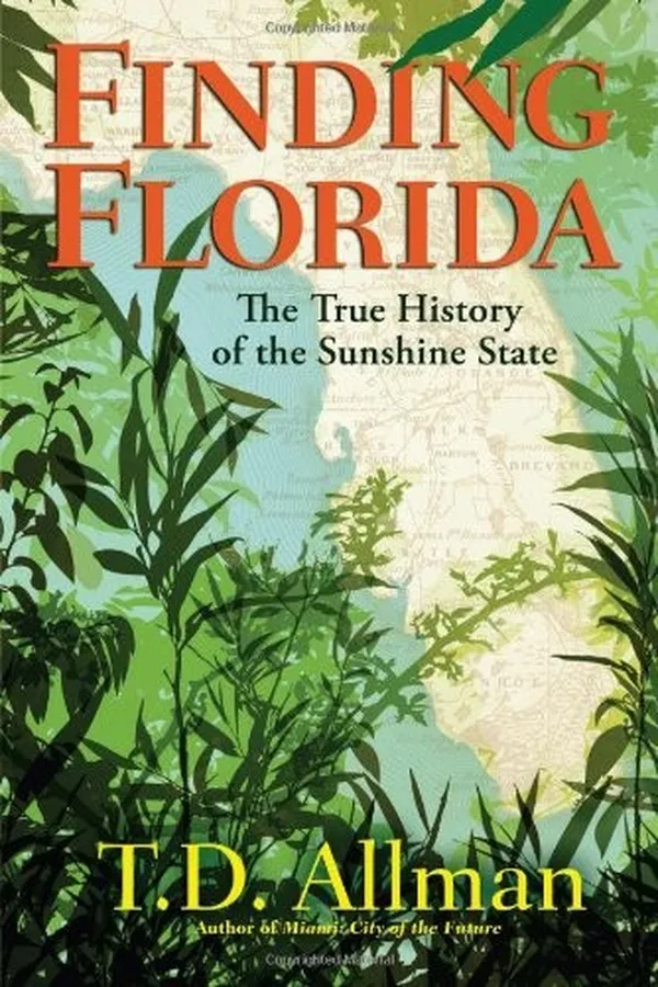 Capa de Finding Florida: The True History of the Sunshine State