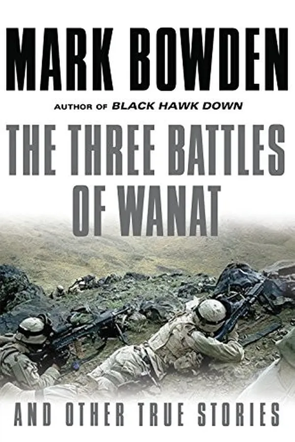 Capa de The Three Battles of Wanat: And Other True Stories