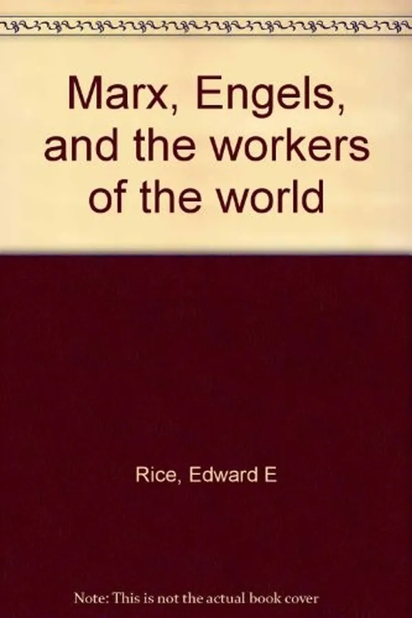 Capa de Marx, Engels, and the workers of the world