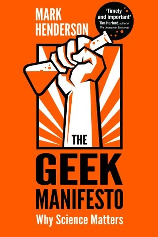 Capa de The Geek Manifesto: Why Science Matters