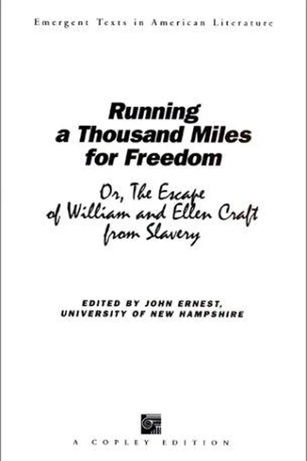 Capa de Running a Thousand Miles for Freedom, or, The Escape of William and Ellen Craft from Slavery