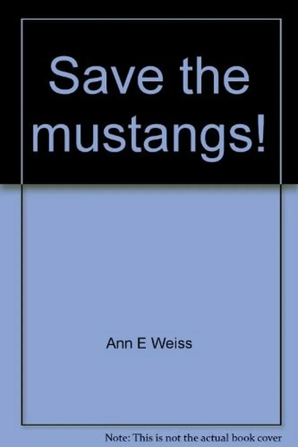 Capa de Save the mustangs!