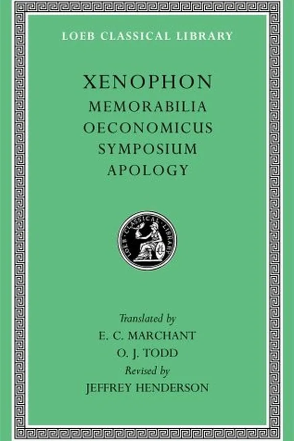 Capa de Xenophon: Memorabilia. Oeconomicus. Symposium. Apology (Loeb Classical Library)