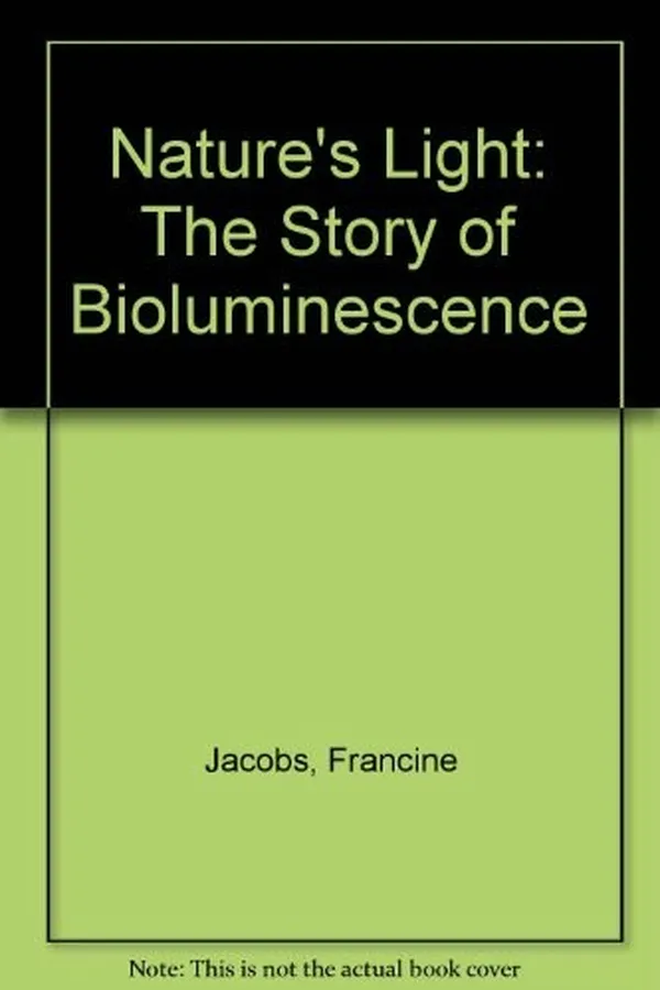 Capa de Nature's light: the story of bioluminescence