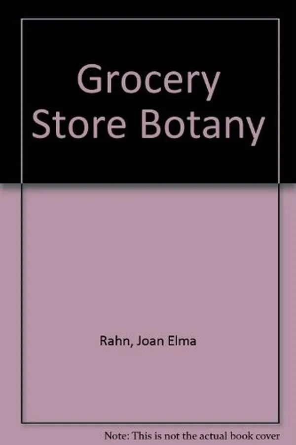 Cover of Grocery store botany