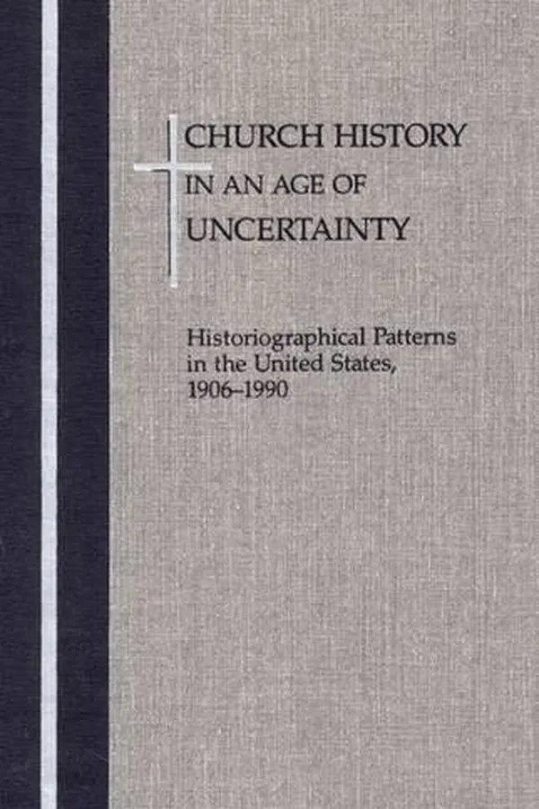 Capa de Church history in an age of uncertainty