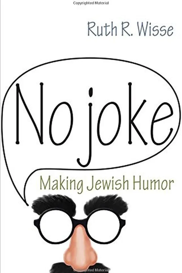 Capa de No Joke: Making Jewish Humor (Library of Jewish Ideas)