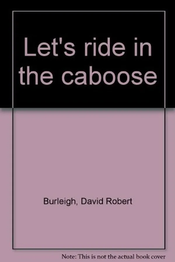 Capa de Let's ride in the caboose
