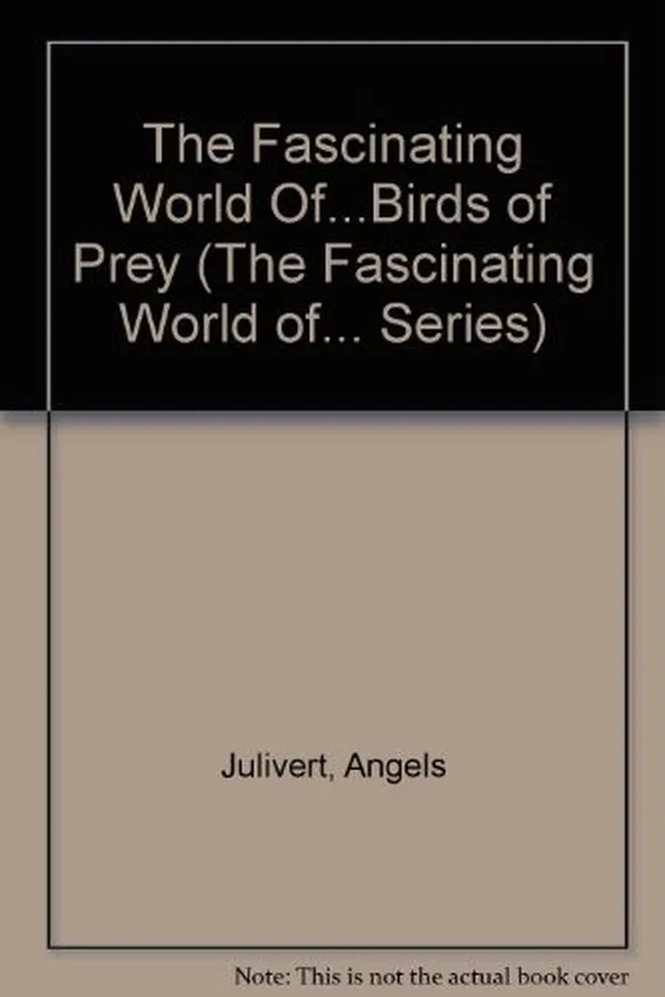 Capa de The fascinating world of-- birds of prey