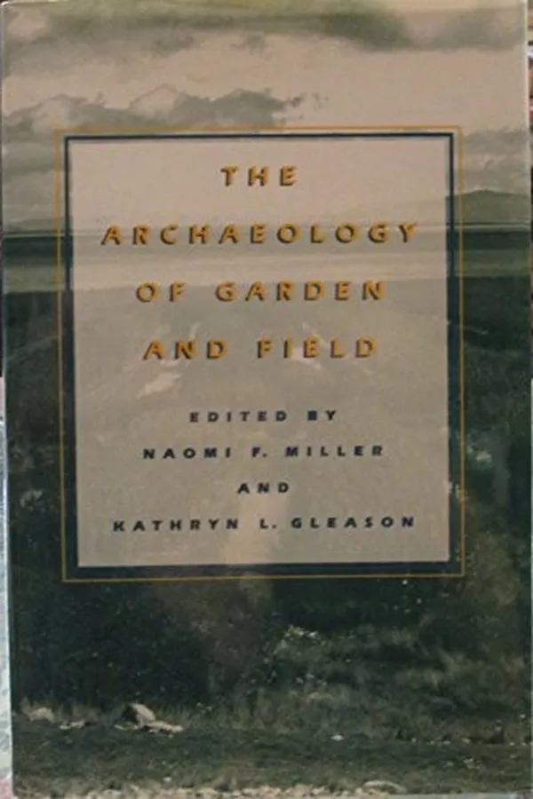 Capa de The Archaeology of Garden and Field