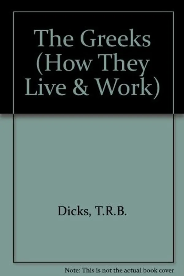 Capa de The Greeks: how they live and work