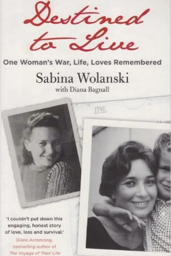 Capa de Destined to Live - One Woman's War, Life, Loves Remembered