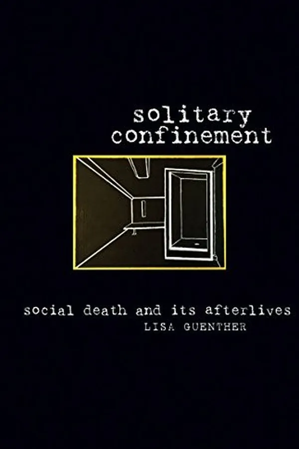 Capa de Solitary Confinement: Social Death and Its Afterlives