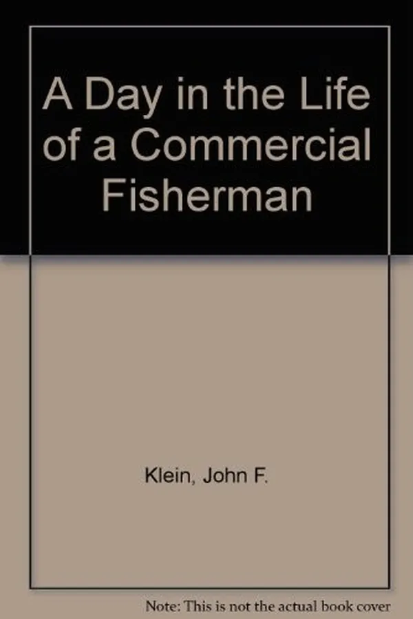 Capa de A day in the life of a commercial fisherman