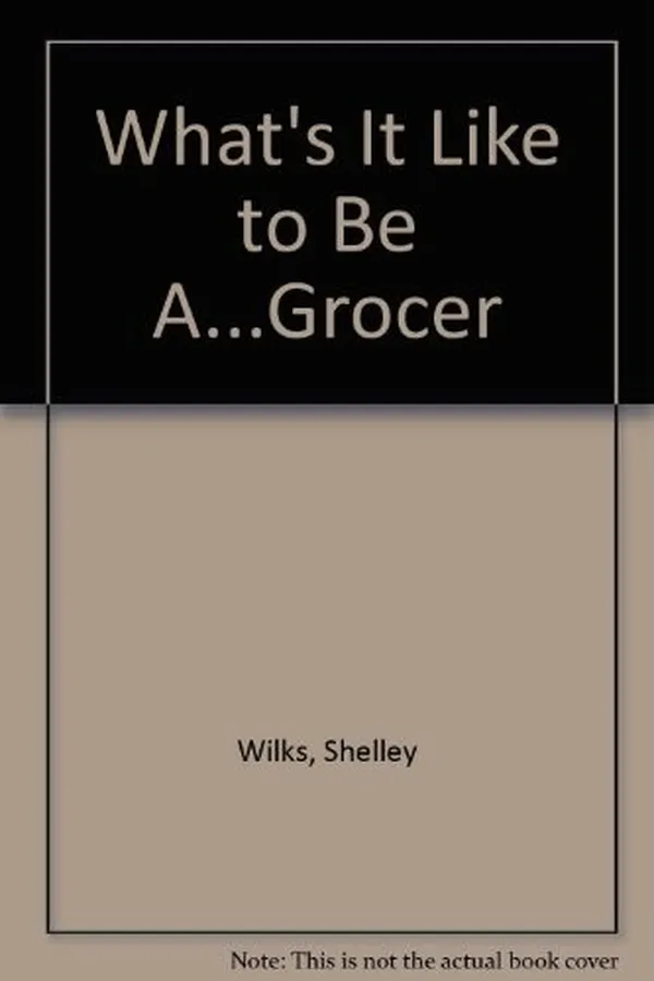 Capa de What's it like to be a grocer