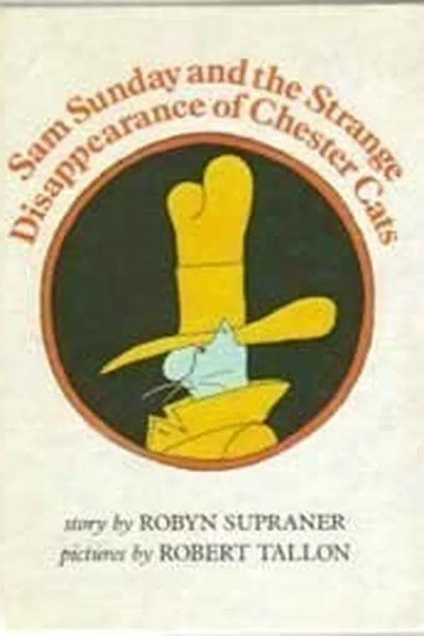 Capa de Sam Sunday and the strange disappearance of Chester Cats