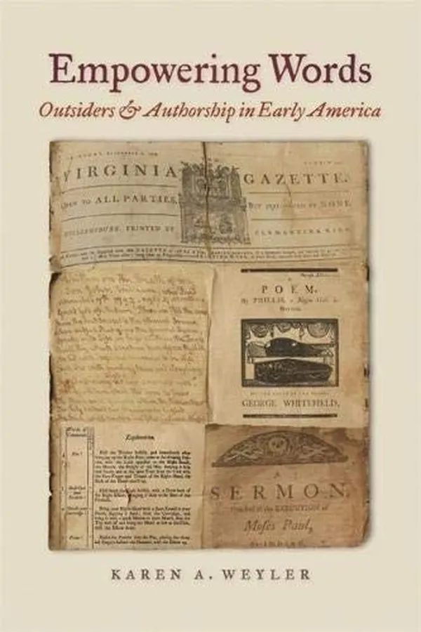 Capa de Empowering Words: Outsiders and Authorship in Early America