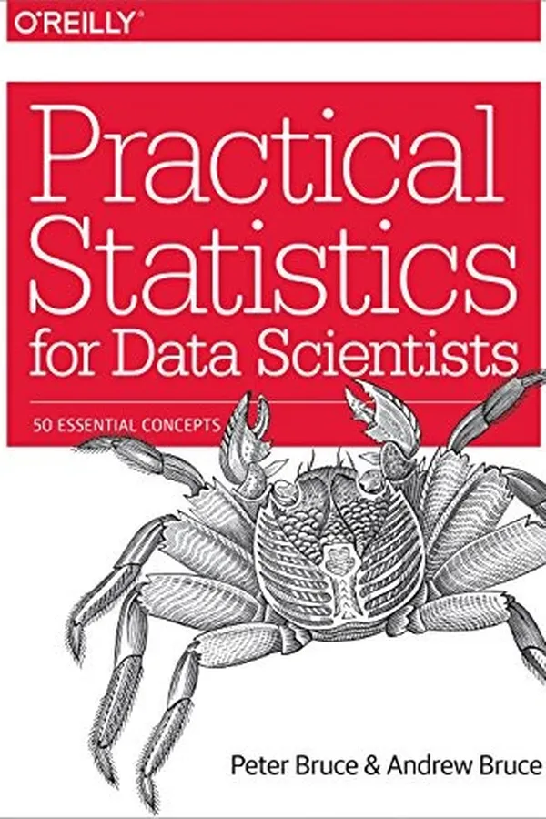 Cover of Practical Statistics for Data Scientists: 50 Essential Concepts