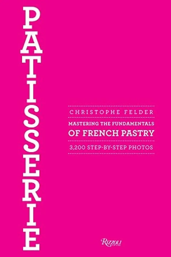 Capa de Patisserie: Mastering the Fundamentals of French Pastry