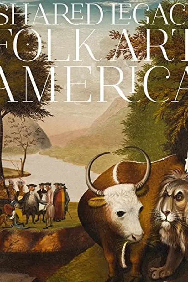 Capa de A Shared Legacy: Folk Art in America