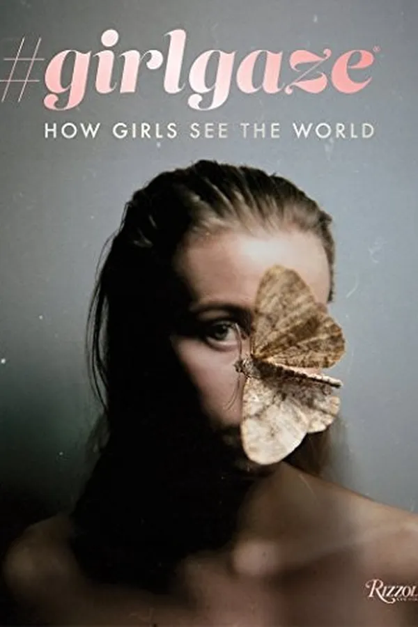 Capa de #girlgaze: How Girls See the World