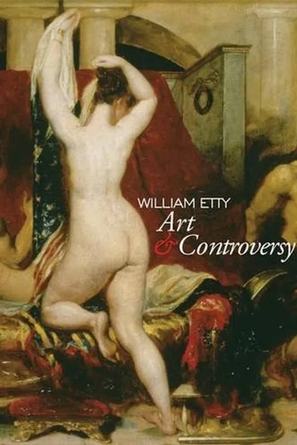 Capa de William Etty: Art and Controversy