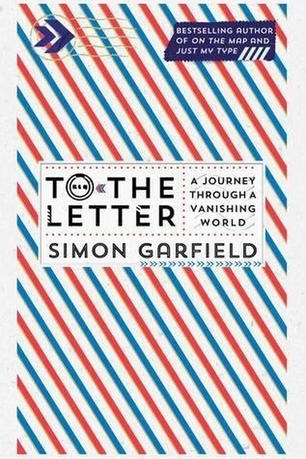 Capa de To the Letter: A Journey Through a Vanishing World