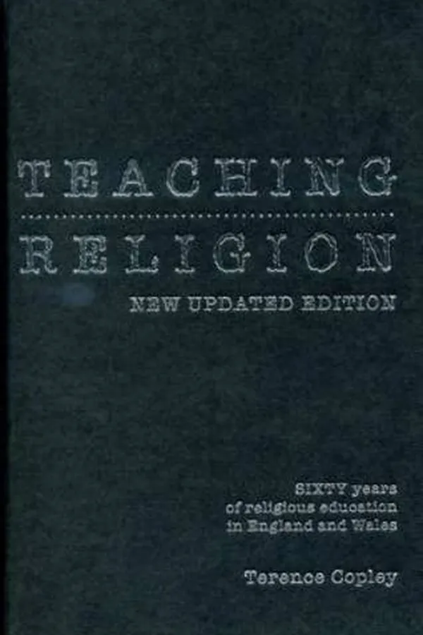 Capa de Teaching Religion: New Updated Edition - Sixty Years of Religious Education in England and Wales