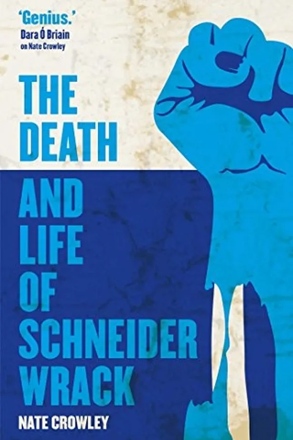 Capa de The Death and Life of Schneider Wrack