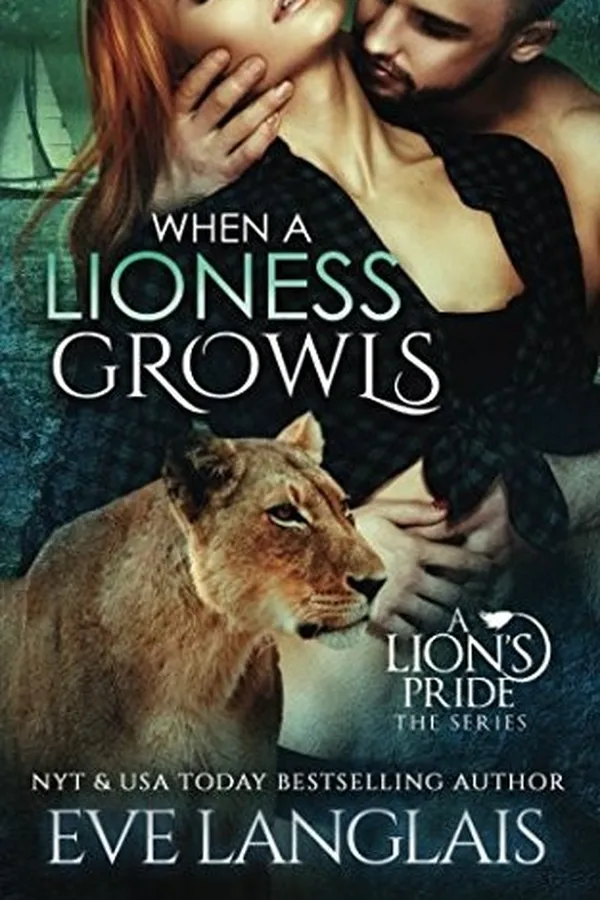 Capa de When A Lioness Growls (A Lion's Pride)