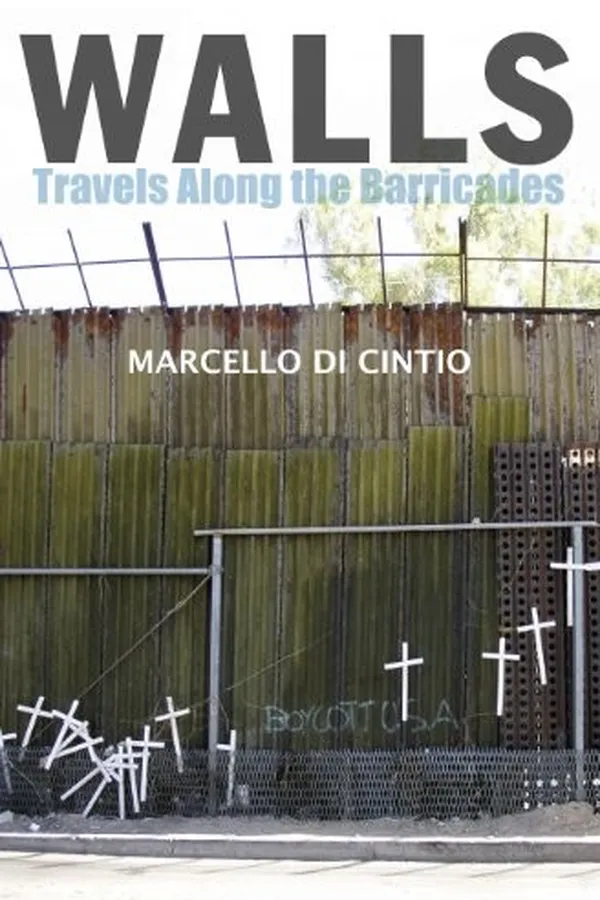 Capa de Walls: Travels Along the Barricades