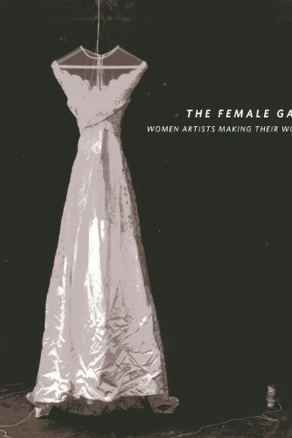Capa de The Female Gaze: Women Artists Making Their World