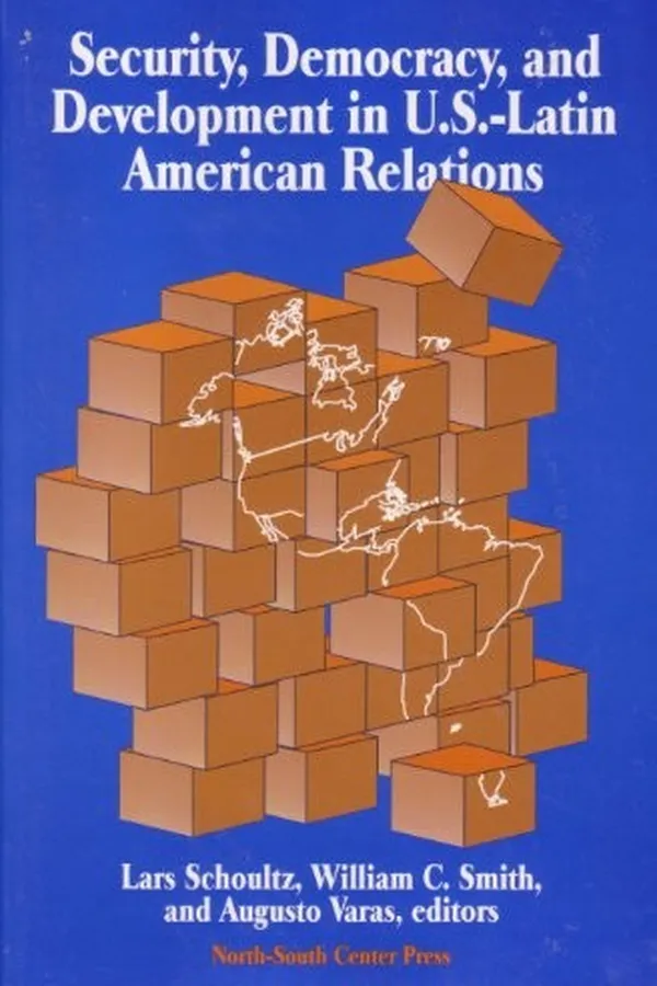 Capa de Security, Democracy, and Development in U.S.-Latin American Relations