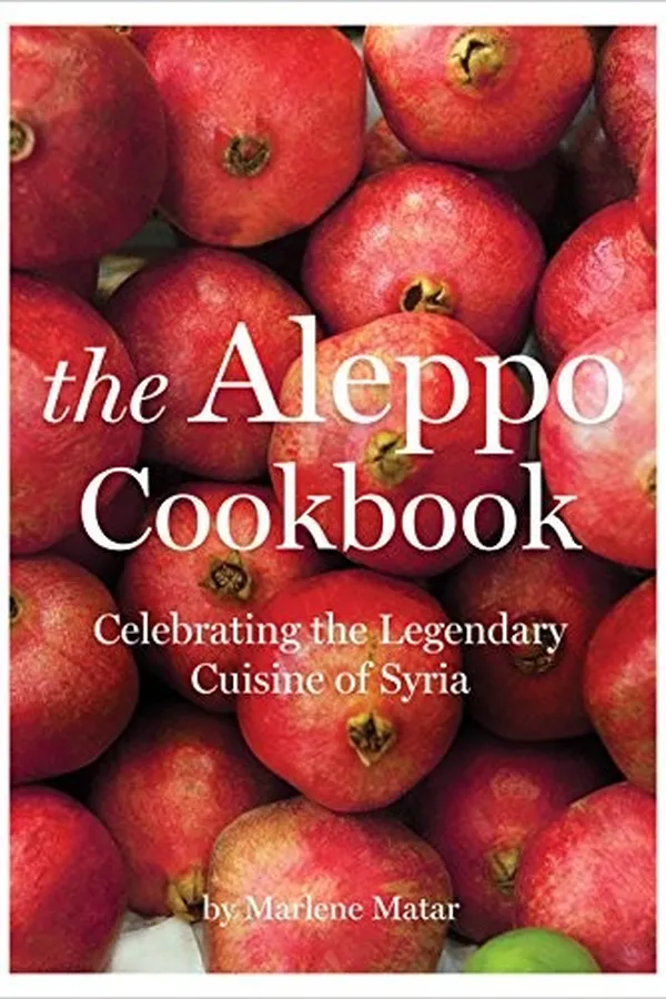 Capa de The Aleppo Cookbook: Celebrating the Legendary Cuisine of Syria