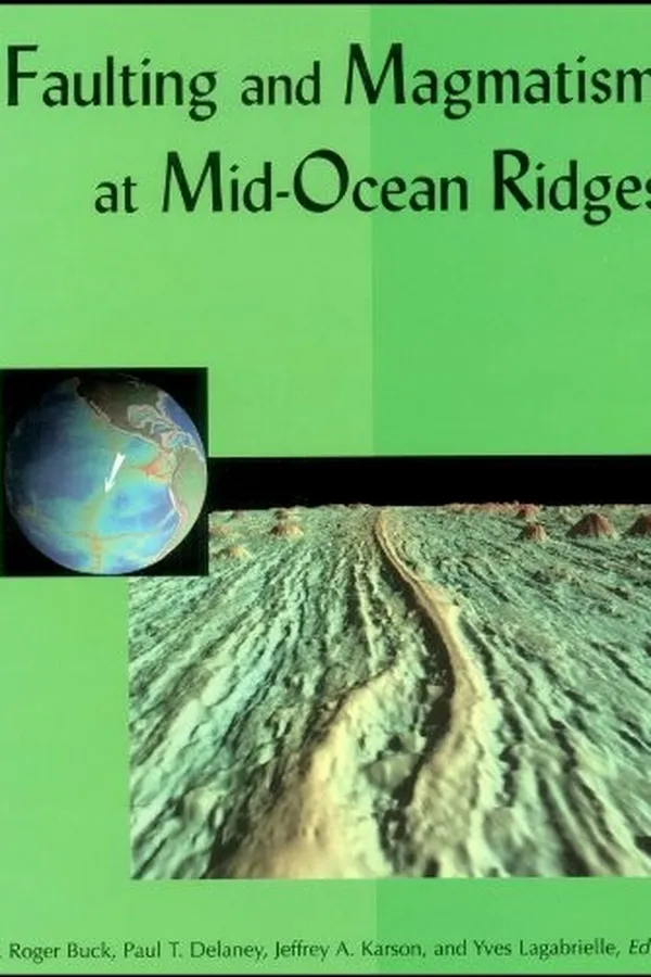 Cover of Faulting and magmatism at mid-ocean ridges