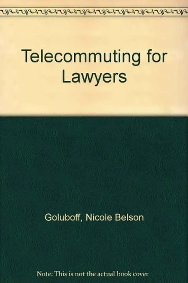 Capa de Telecommuting for lawyers