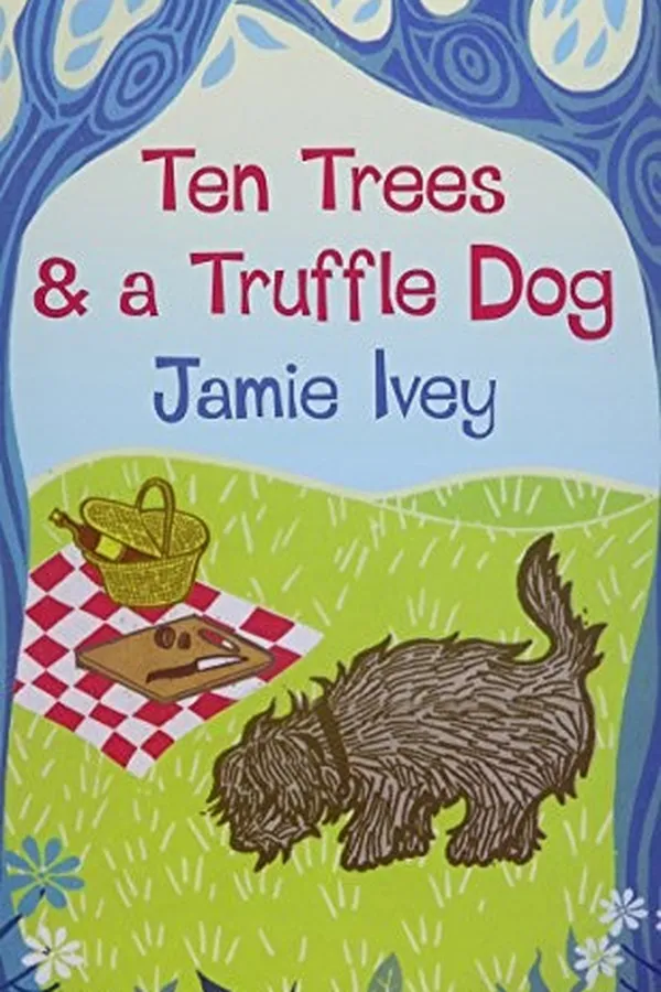 Capa de Ten Trees And A Truffle Dog