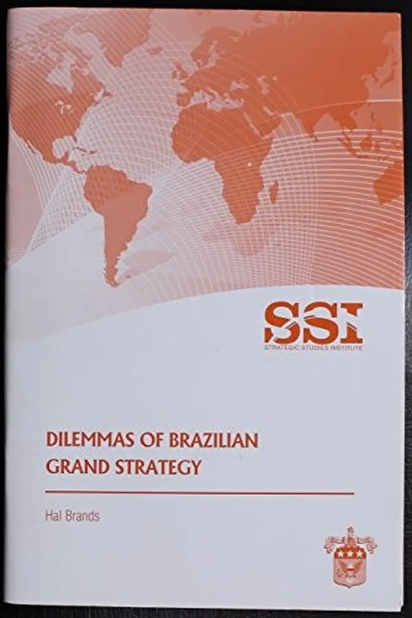 Capa de Dilemmas of Brazilian grand Strategy