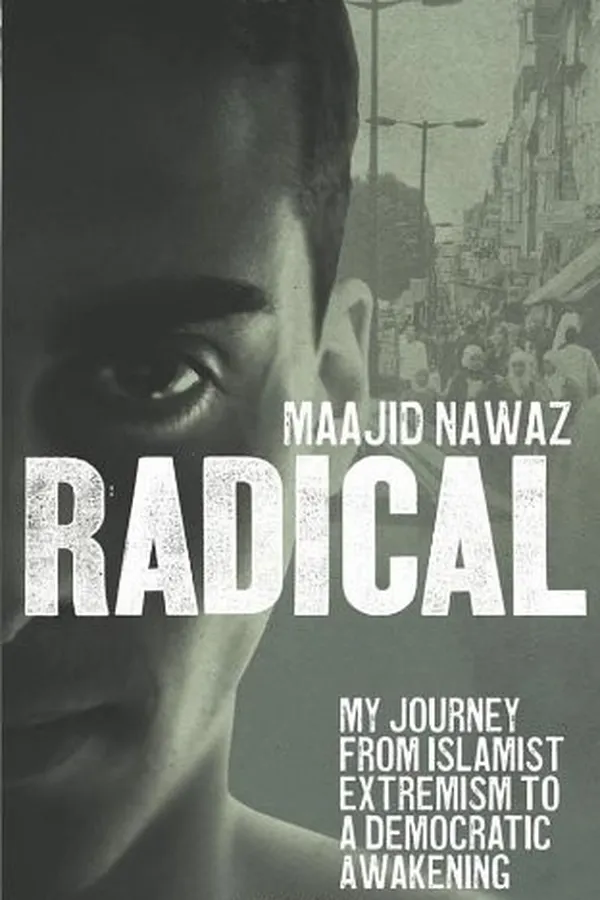 Capa de Radical: My Journey from Islamist Extremism to a Democratic Awakening
