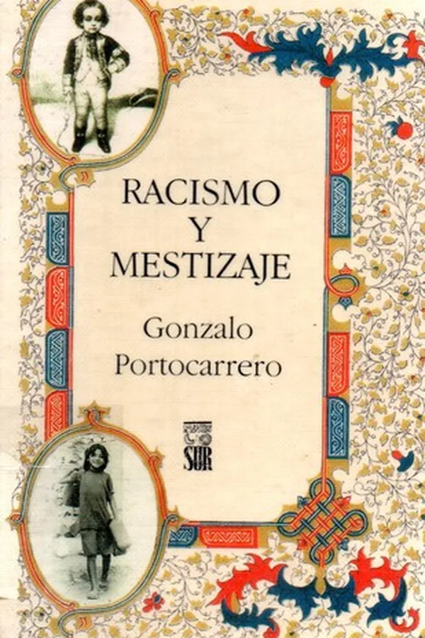 Capa de Racismo y mestizaje