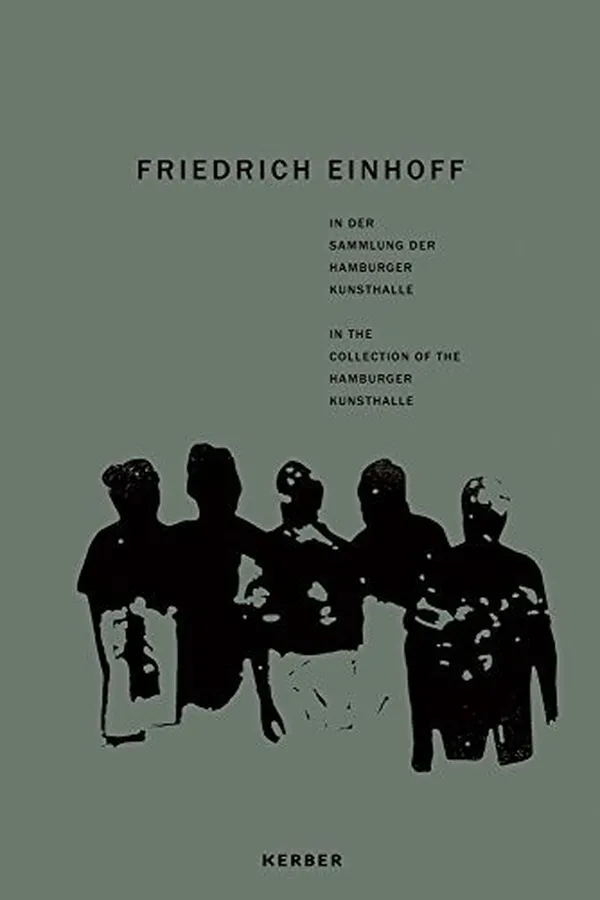 Capa de Friedrich Einhoff:: In the Collection of the Hamburg Kunsthalle