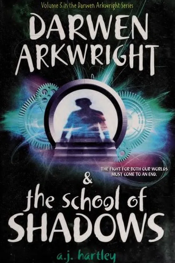Capa de Darwen Arkwright & the school of shadows
