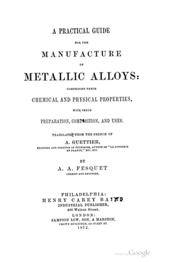 Capa de A Practical Gudie for the Manufacture of Metallic Alloys