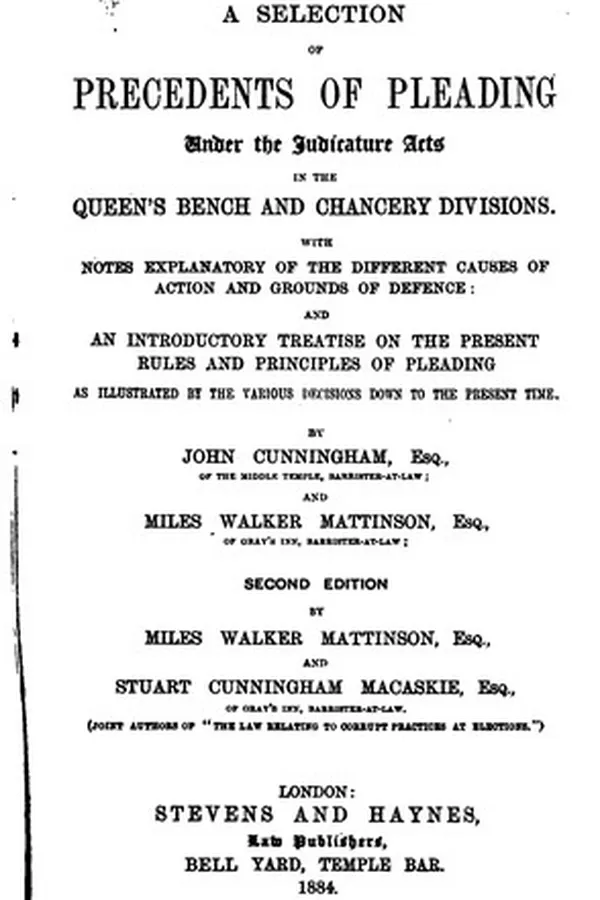Capa de A Selection of Precedents of Pleading Under the Judicature Acts in the Queen's Bench and ...