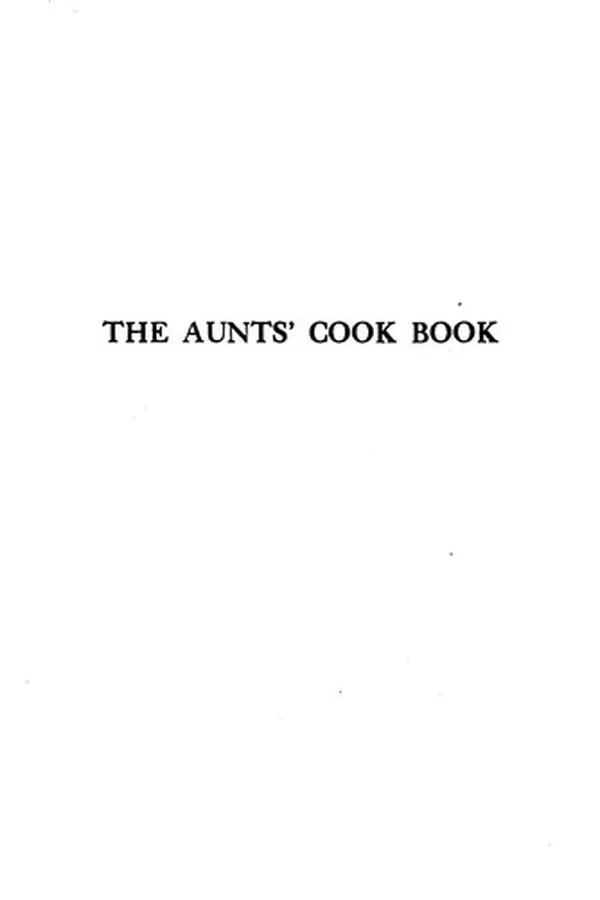 Capa de The Aunts' Cook Book