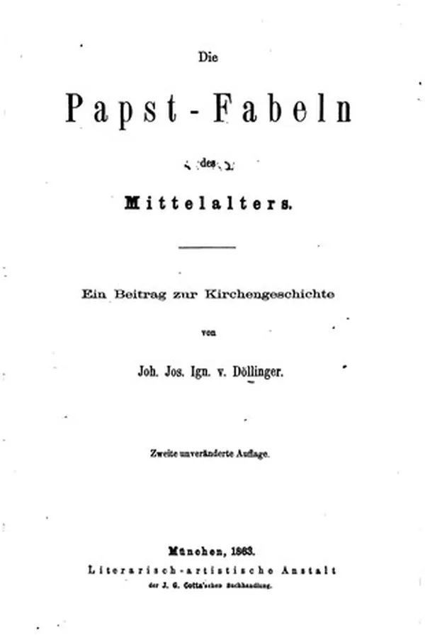 Capa de Die Papst-fabeln des Mittelalters: Ein Beitrag zur Kirchengeschichte