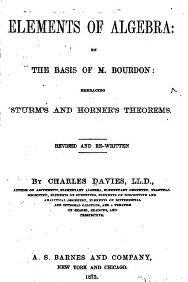 Capa de Elements of Algebra: On the Basis of M. Bourdon, Embracing Sturm's and Horner's Theorems