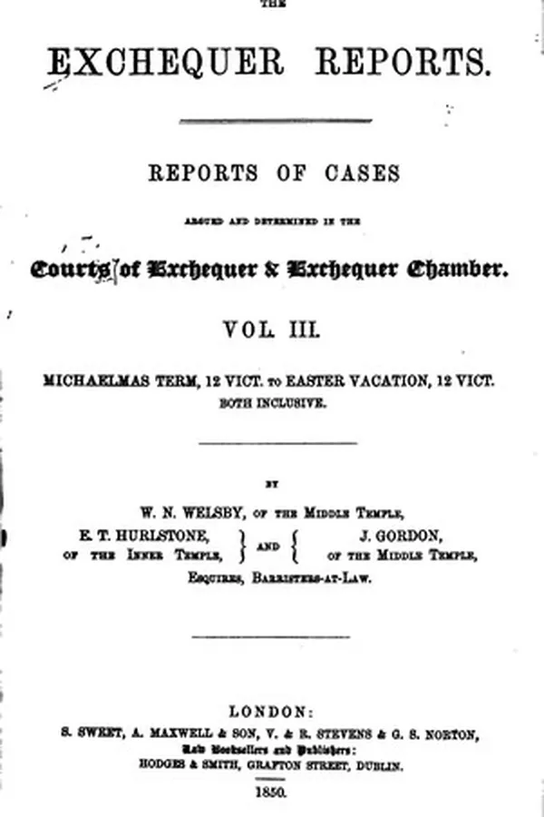 Capa de The Exchequer Reports: Reports of Cases Argued and Determined in the Courts of Exchequer ...