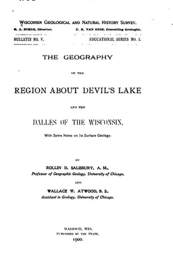 Capa de The Geography of the Region about Devil's Lake and the Dalles of the Wisconsin: With Some Notes ...